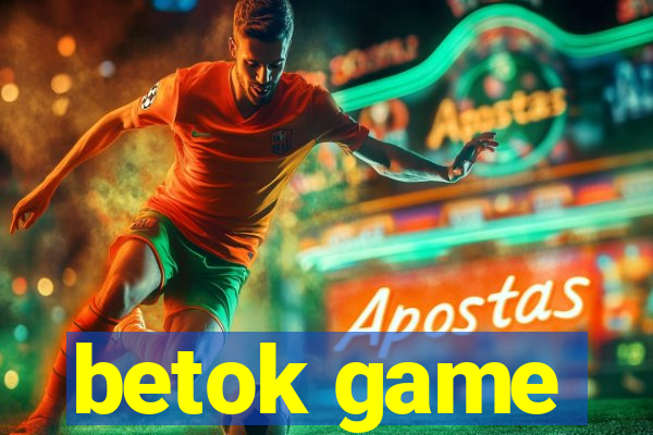 betok game